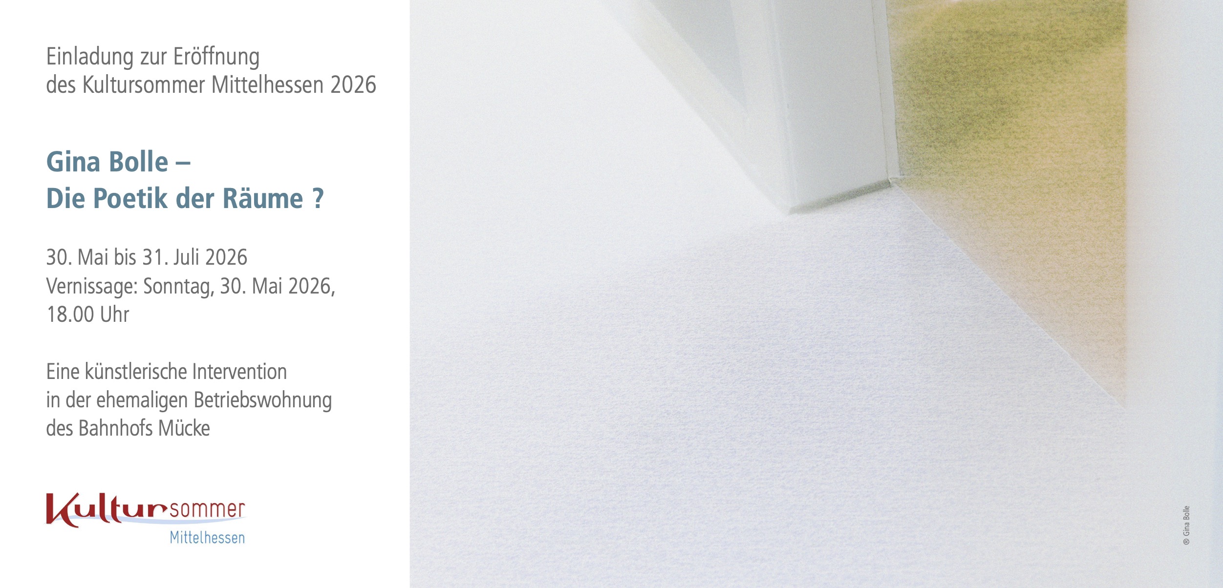 Poetik der Räume ? Gina Bolle Kultursommer Mittelhessen Eröffnung 30.05.2026 Bahnhof Mücke